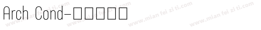 Arch Cond字体转换